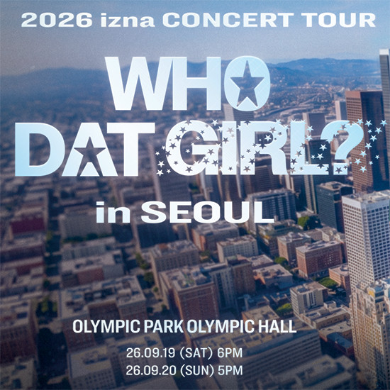 (9/20) izna Concert Tour _WHO DAT GIRL in SEOUL VIP 패키지 (응원봉 포함) 5PM 4